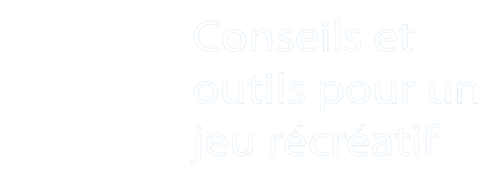Conseils et outils pour jouer responsable